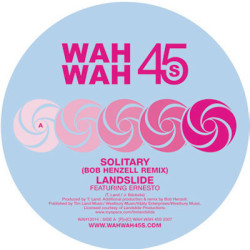 Landslide - Solitary, 12"