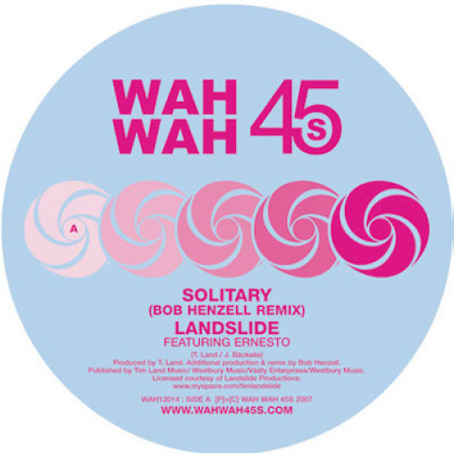 Landslide - Solitary, 12"