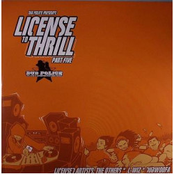 The Others / L-Wiz / Dubwoofa - License To Thrill (Part Five), 12"