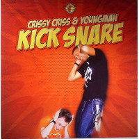 Crissy Criss & Youngman - Kick Snare / Pimp Game, 12"