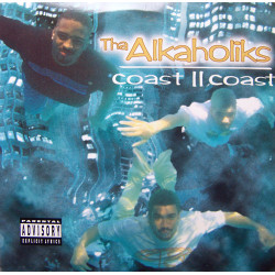 Tha Alkaholiks - Coast II Coast, 2xLP