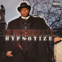 The Notorious B.I.G. - Hypnotize, 12"