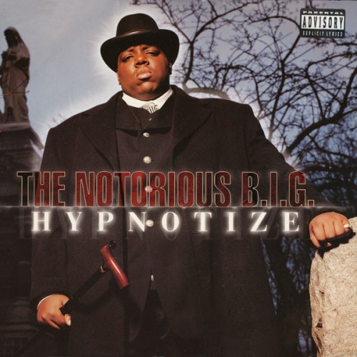 The Notorious B.I.G. - Hypnotize, 12"