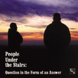 People Under The Stairs - Question In The Form Of An Answer, 2xLP