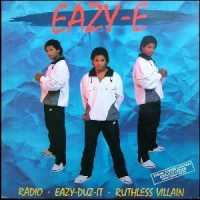 Eazy-E - Eazy-Duz-It / Ruthless Villain / Radio, 12"