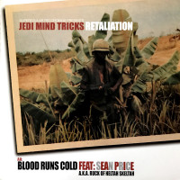 Jedi Mind Tricks - Retaliation / Blood Runs Cold, 12"