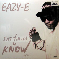 Eazy-E - Just Tah Let U Know, 12"
