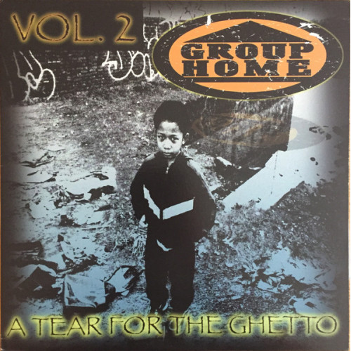 Group Home - A Tear For The Ghetto Vol. 2, LP