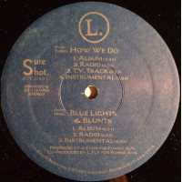 L. - How We Do / Blue Lights & Blunts, 12"