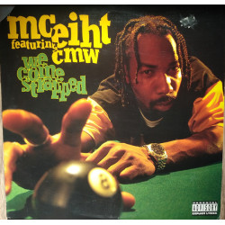 MC Eiht Featuring CMW - We Come Strapped, LP