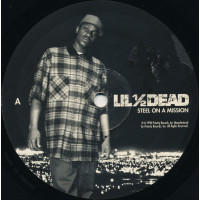 Lil ½ Dead - Steel On A Mission, LP