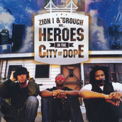 Zion I & The Grouch - Heroes In The City Of Dope, 2xLP