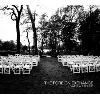 The Foreign Exchange - Leave It All Behind, 2xLP