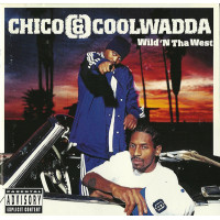Chico & Coolwadda - Wild 'N Tha West, 2xLP