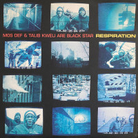 Mos Def & Talib Kweli Are Black Star - Respiration, 12"