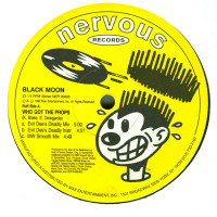 Black Moon - Who Got The Props, 12"