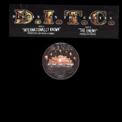 D.I.T.C. - Internationally Known / The Enemy, 12", Promo