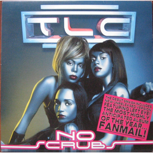 TLC - No Scrubs, 12"
