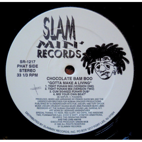 Chocolate Bam Boo - Gotta Make A Living, 12"