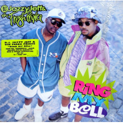 DJ Jazzy Jeff & The Fresh Prince - Ring My Bell, 12"