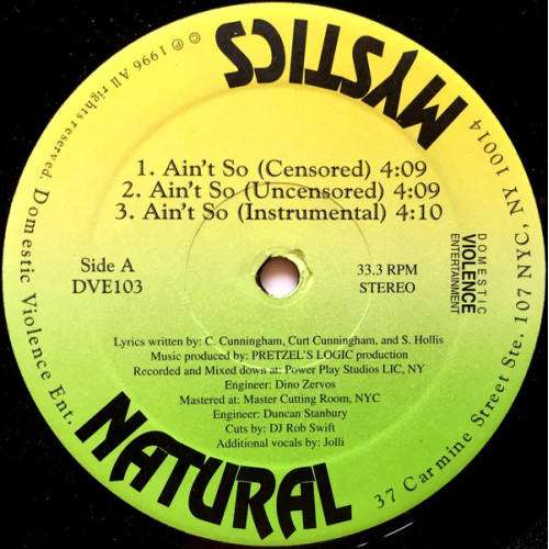 Natural Mystics - Ain't So / How It Go, 12"