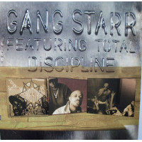 Gang Starr Featuring Total - Discipline, 12"