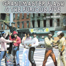 Grandmaster Flash & The Furious Five - The Message, LP