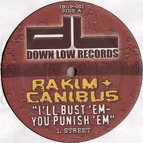 Rakim + Canibus - I'll Bust 'Em -You Punish 'Em, 12"