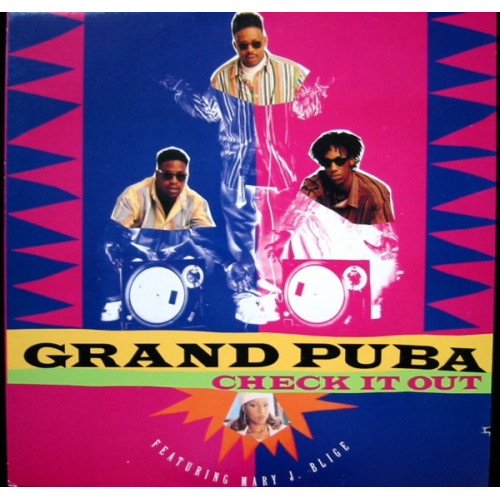 Grand Puba Featuring Mary J. Blige - Check It Out, 12"