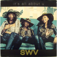 SWV - It's All About U, 12"