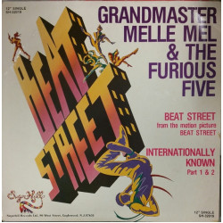 Grandmaster Melle Mel & The Furious Five - Beat Street / Internationally Known, 12"