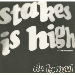 De La Soul - Stakes Is High, 12"