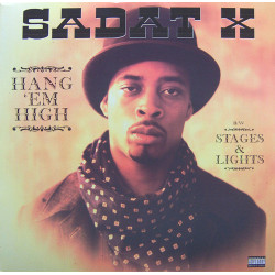 Sadat X - Hang 'Em High / Stages & Lights, 12"