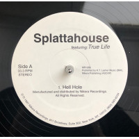 Splattahouse Featuring True Life - Hell Hole, 12"