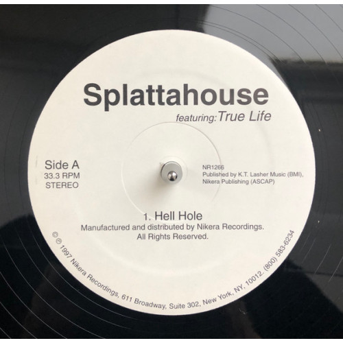 Splattahouse Featuring True Life - Hell Hole, 12"
