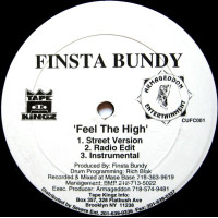 Finsta Bundy - Feel The High / Where Ya At?, 12"