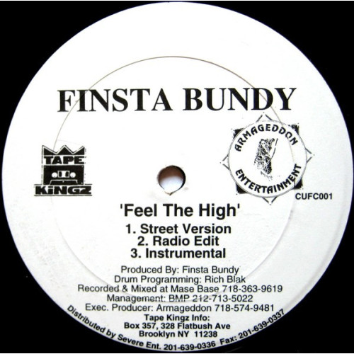 Finsta Bundy - Feel The High / Where Ya At?, 12"