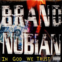 Brand Nubian - In God We Trust, 2xLP, Reissue