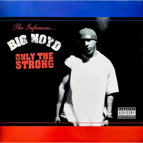 Big Noyd - Only The Strong, 2xLP