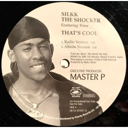 Silkk The Shocker Featuring Trina - That's Cool, 12", Promo