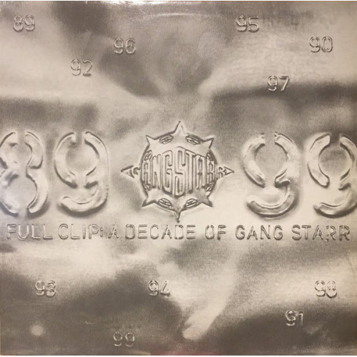 Gang Starr - Full Clip: A Decade Of Gang Starr, 12"