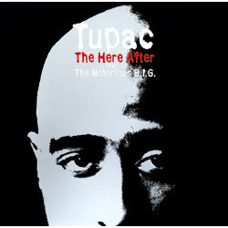 2Pac Feat Notorious B.I.G. - The Here After, LP
