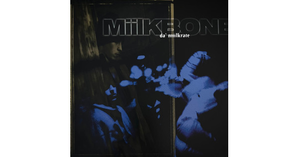Miilkbone - Da' Miilkrate, LP