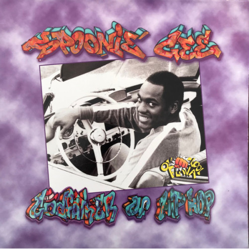 Spoonie Gee Rapper Spoonie Gee - Godfather Of Hip Hop, LP