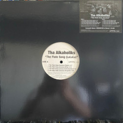 Tha Alkaholiks - The Flute Song (LaLaLa), 12", Promo