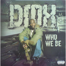 DMX - Who We Be, 12"