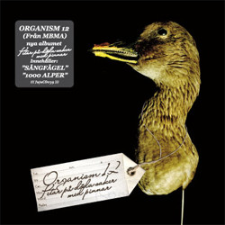Organism 12 - Petar På Döda Saker Med Pinnar, 2xLP