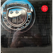 House Of Pain - Fed Up, 12"