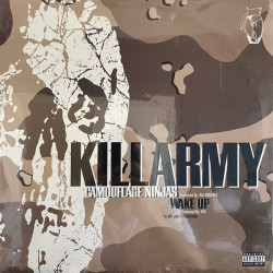 Killarmy - Camouflage Ninjas / Wake Up, 12"