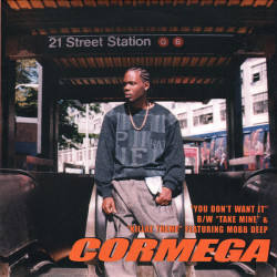 Cormega - You Don't Want It / Take Mine / Killaz Theme, 12"